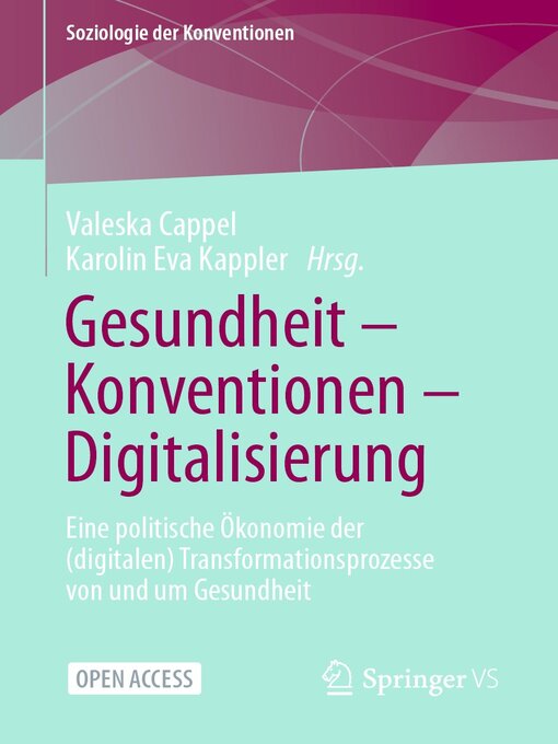 Title details for Gesundheit – Konventionen – Digitalisierung by Valeska Cappel - Available